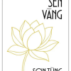 Búp Sen Xanh, Bông Sen Vàng