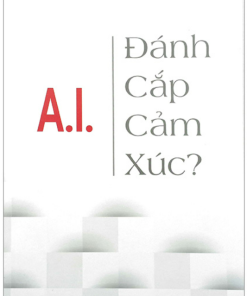 A.I Đánh Cắp Cảm Xúc